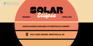 Solar Eclipse Glasses Available @ Monticello Library | Monticello | Wisconsin | United States