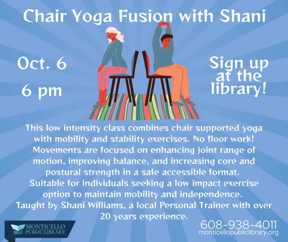 Chair Yoga @ Monticello Library | Monticello | Wisconsin | United States