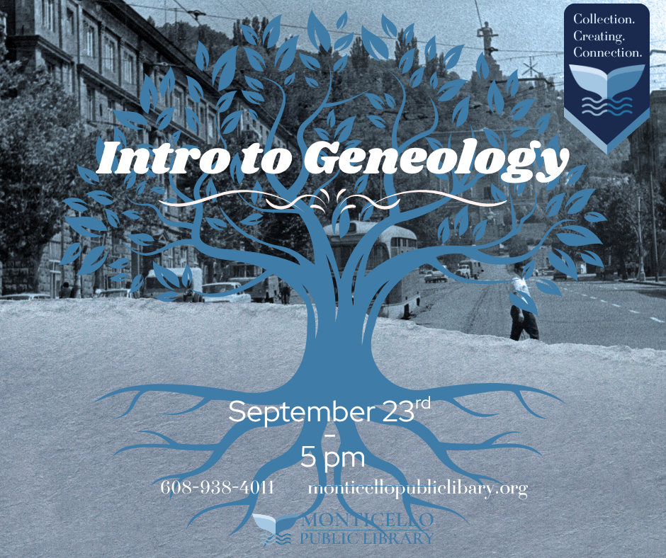 Intro to Geneology @ Monticello Library | Monticello | Wisconsin | United States